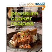 Miss Vickie's Big Book of Pressure Cooker Recipes